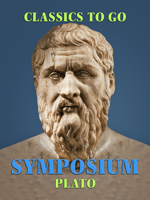 Title details for Symposium by Plato - Available